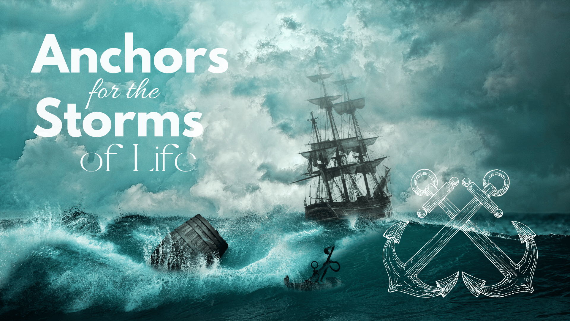 The Anchor of God's Word | Powdersville First Baptist Church