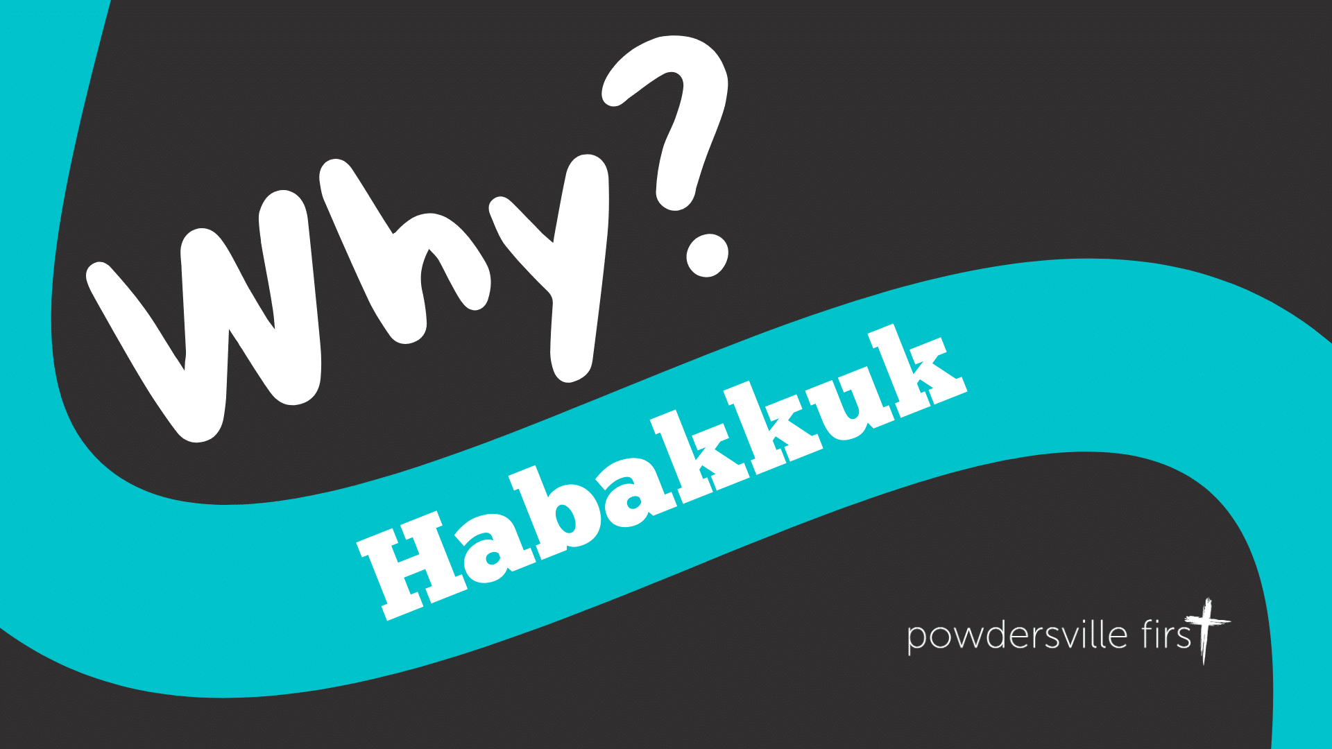 Habakkuk s Prayer Powdersville First Baptist Church Habakkuk s prayer powdersville first baptist church